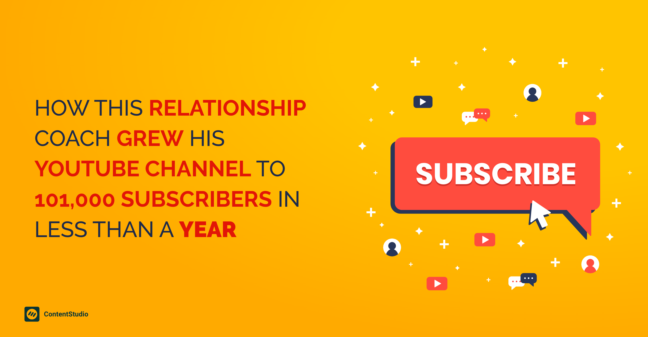 How This Relationship Coach Grew His YouTube Channel to 101,000 Subscribers in Less Than a Year