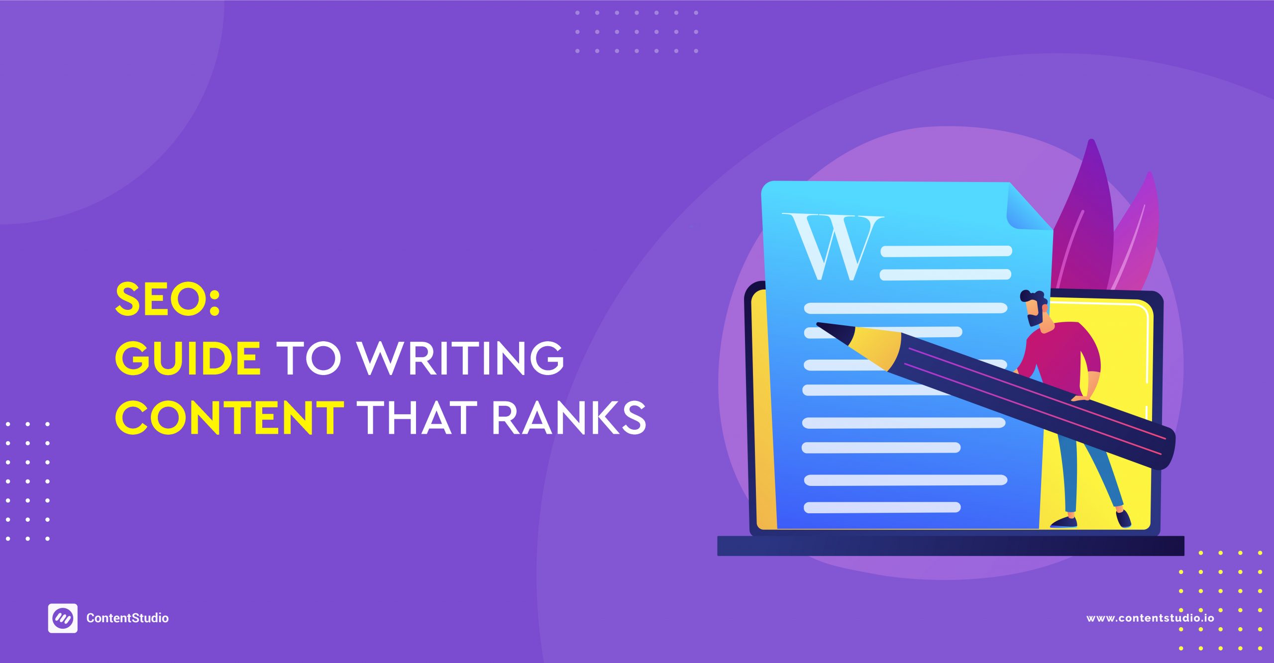 SEO: Guide to Writing Content that Ranks