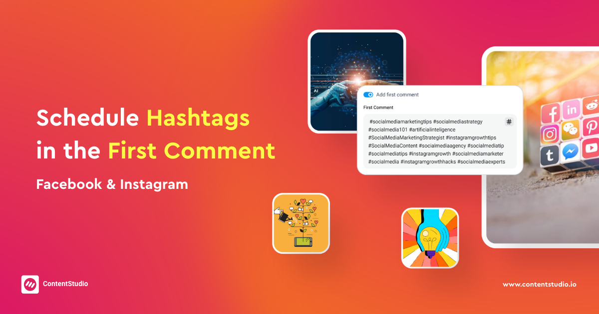 Say ? to First Comment Hashtags: Instagram & Facebook
